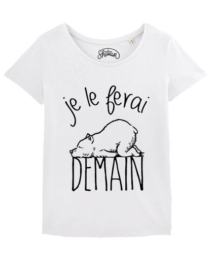 T-shirt loves Je le Ferai Demain blanc